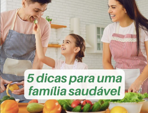 5 dicas para uma família saudável