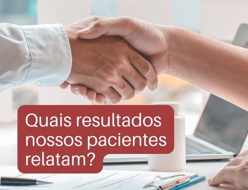 Quais resultados nossos pacientes relatam?