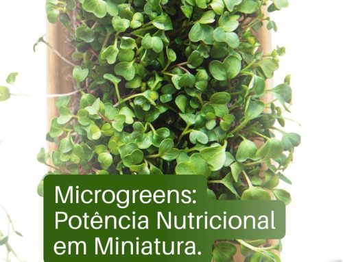 Microgreens: Potência Nutricional